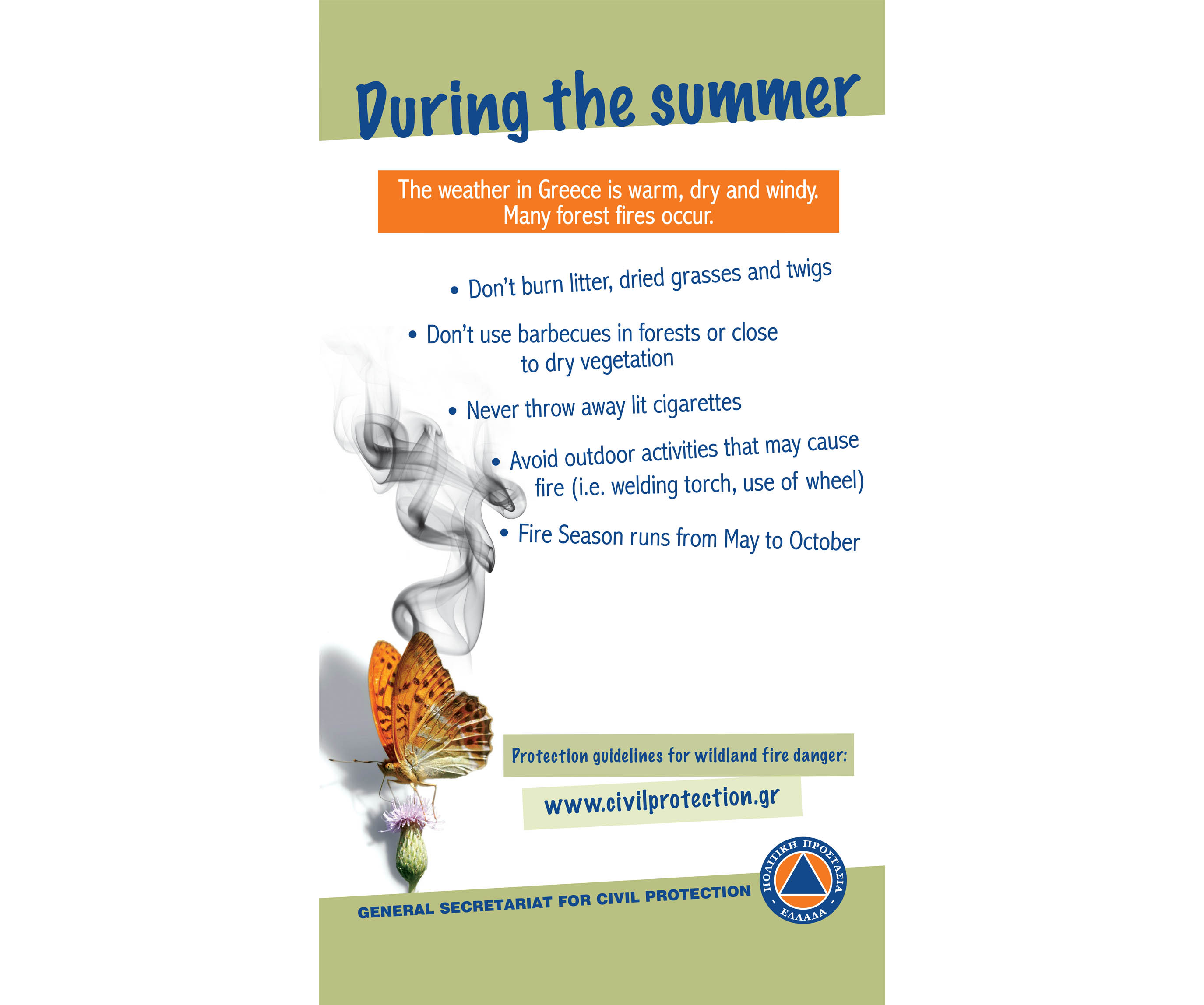 Forest fire protection guidelines - During the summer